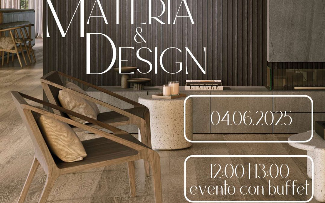 Materia e Design – 4 Giugno 2025